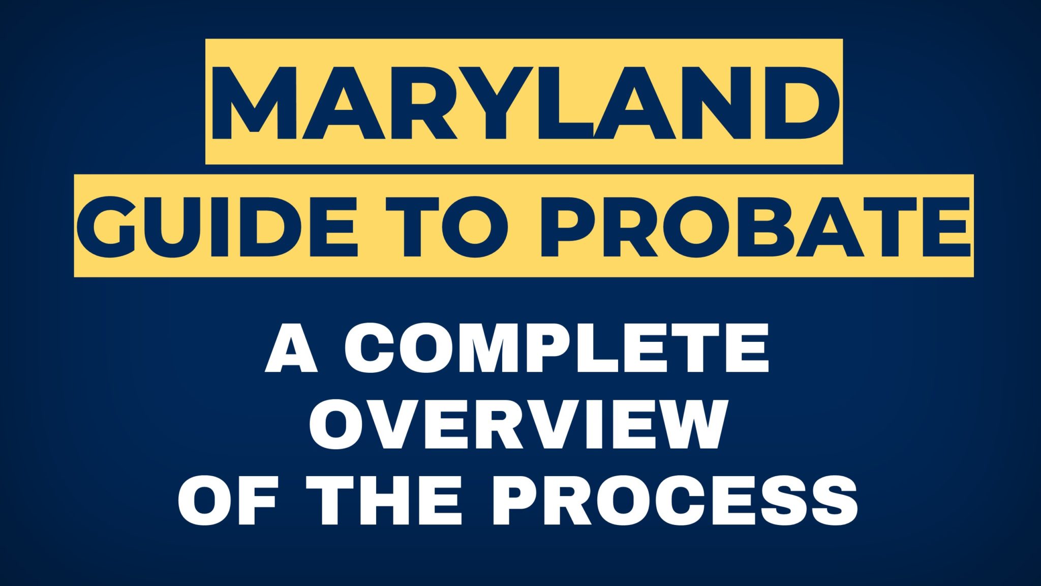 Complete Guide to the Forms Required at the Maryland Register of Wills