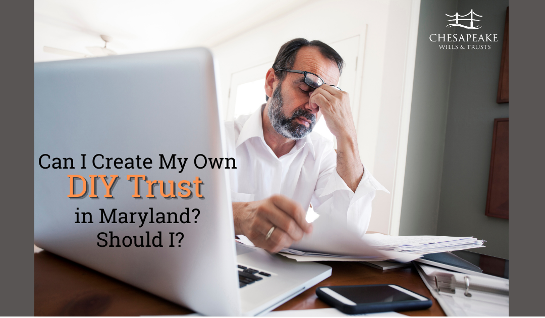 DIY trust in Maryland